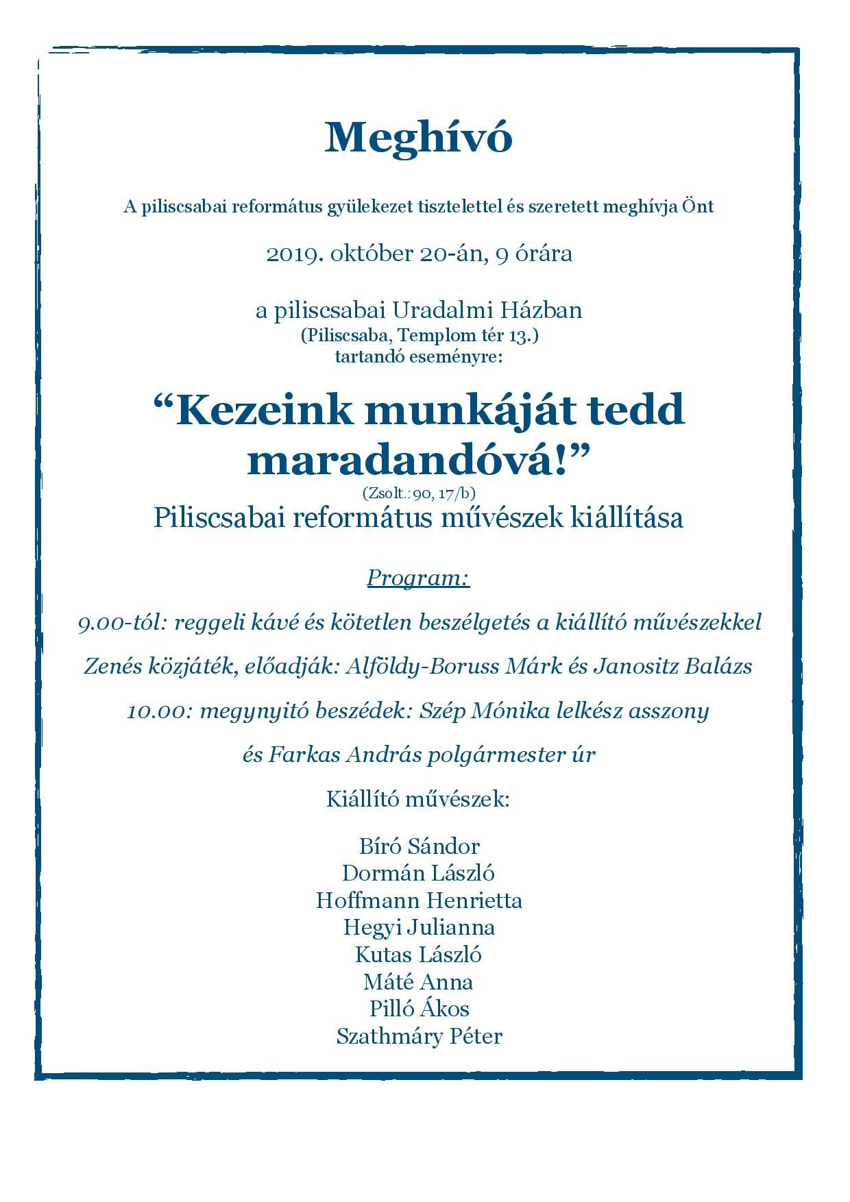 "Kezeink munkáját tedd maradandóvá" - Piliscsabai református művészek kiállítása