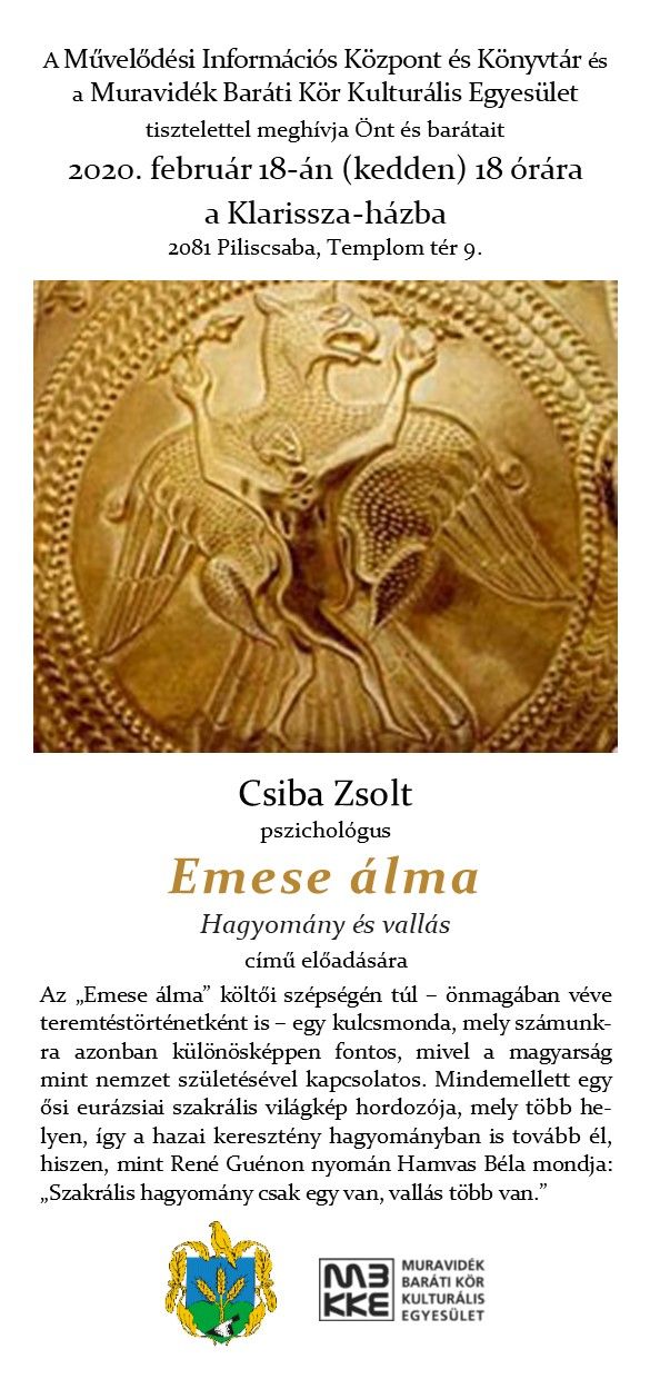 Csiba Zsolt pszichológus Emese álma - Hagyomány és vallás című előadása